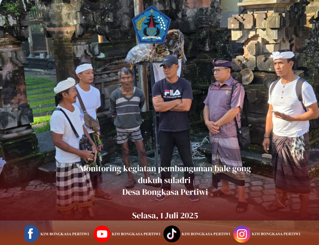 Monitoring kegiatan pembangunan bale gong dukuh suladri